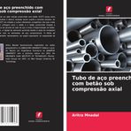 Tubo de aço preenchido com betão sob compressão axial