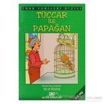 TÜCCAR İLE PAPAĞAN - SUAT BATUR