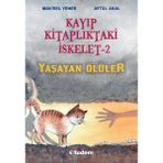 Tudem Kayıp Kitaplıktaki Iskelet - 2 - Yaşayan Ölüler (Yeni Isbn)