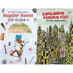 Tudem Yayın Grubu Çöp Plaza 2 - Hayaller Hawaii ve Kapiland'ın Karanlık Yüzü (Miyase Sertbarut)