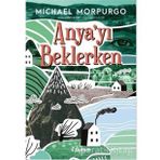 Tudem Yayınları Anyayı Beklerken Michael Morpurgo