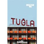 TUĞLA - MURATHAN MUNGAN