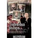 Tuğra'dan İmzaya - Öner Çayırlı