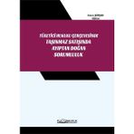 Tüketici Hukuku Çerçevesinde Taşınmaz Satışında Ayıptan Doğan Sorumluluk - Emre Şimşek