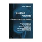 TÜKETİCİNİN KORUNMASI 4822 SAYILI KANUN İLE DEĞİŞİK 4077 SAYILI KANUN VE YARGI KARARLARI - EMRAH CENGIZ