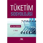 Tüketim Sosyolojisi M. Zeki Duman Anı Yayınları