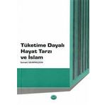 Tüketime Dayalı Hayat Tarzı ve İslam Diyanet İşleri Başkanlığı
