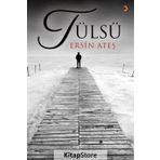 Tülsü - Ersin Ateş