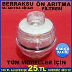 TÜM BERRAKSU ARITMA CİHAZLARI ÖN ARITMA FİLTRESİ