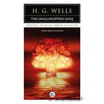 Tüm Savaşları Bitiren Savaş H.G. Wells