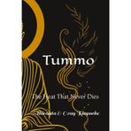 Tummo: The Heat That Never Dies