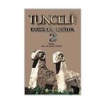 Tunceli Dersim Tarihinden Kesitler-Hiperlink Yayınları