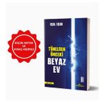 Tünelden Önceki Beyaz Ev - Defter Ve Ayraç Hediyeli