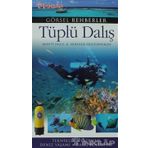 Tüplü Dalış - Görsel Rehberler Dizisi - İnkılap Kitabevi