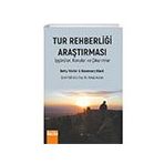 Tur Rehberliği Araştırması İçgörüler Konular ve Çıkarımlar Detay Yayıncılık