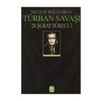 TÜRBAN SAVAŞI 28 MART SÜRECI 3 - GENEL