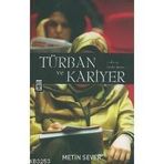 TÜRBAN VE KARIYER EVDEN İŞE BIZDEN BIREYE - METIN SEVER
