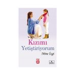 Türdav Yayınları Kızımı Yetiştiriyorum - Mine İzgi Normal Boy 416 Sayfa Ciltsiz Kitap