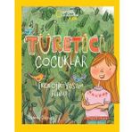 Türetici Çocuklar: Ekolojik Yaşam Rehberi - Özlem Özyurt