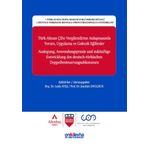 Türk-Alman Çifte Vergilendirme Anlaşmasında Yorum, Uygulama ve Gelecek Eğilimler: 1. Türk-Alman Uluslararası Vergi Hukuku Bienali