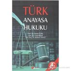 TÜRK ANAYASA HUKUKU - BÜLENT YAVUZ;HASAN TUNÇ;FARUK BILIR