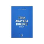 Türk Anayasa Hukuku Dersleri - Kemal Gözler