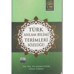 TÜRK ANLATIM BILIMI TERIMLERI SÖZLÜĞÜ - OSMAN TARHAN;MEHMET HAZAR