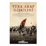 Türk-arap İlişkileri - Ü. Gülsüm Polat