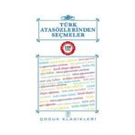 TÜRK ATASÖZLERİNDEN SEÇMELER - KOLLEKTIF