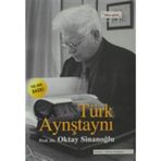 TÜRK AYNŞTAYNI OKTAY SİNANOĞLU / BILIM + GÖNÜL - EMINE ÇAYKARA
