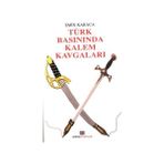 Türk Basınında Kalem Kavgaları