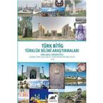Türk Bitig 2019 - Türklük Bilimi Araştırmaları - Bülent Bayram