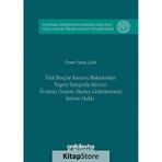 Türk Borçlar Hukuku Bakımından Taşınır Satışında Alıcının Ücretsiz Onarım (Ayıbın Giderilmesini) İst - Ömer Faruk Çelik