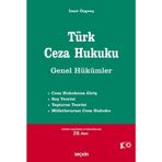 Türk Ceza Hukuku Genel Hükümler / İzzet Özgenç / Seçkin Yayıncılık / 9789750294396