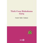 Türk Ceza Hukukuna Giriş - Nur Centel Hamide Zafer yard ozlem yenerer cakmut