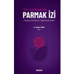 Türk Ceza Hukukunda Parmak İzi