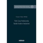 Türk Ceza Hukukunda Takdiri Indirim Nedenleri