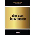 Türk Ceza İnfaz Hukuku - Süheyl Donay