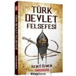 Türk Devlet Felsefesi / Remzi Özmen