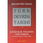 Türk Devrim Tarihi 5. Kitap - Şerafettin Turan