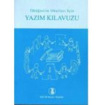Türk Dil Kurumu İlköğretim Okulları İçin Yazım Kılavuzu