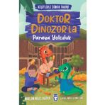 Türk Dil Kurumu Yayınları Doktor Dinozor’la Paraya Yolculuk - Keşiflerle Dünya Tarihi