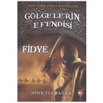 Türk Dil Kurumu Yayınları Gölgelerin Efendisi 07 - Fidye