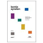 Türk Dil Kurumu Yayınları Kentin Aynaları - İstanbul’un Sanatçılarından Yansımalar
