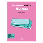 Türk Dil Kurumu Yayınları Kim, Ne Zaman İcat Etti? Klima