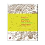Türk Dil Kurumu Yayınları Kuşlar Konmuş Kitabıma - Gaga, Kanat ve Kuyruklu Bilmeceler
