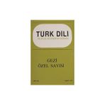Türk Dil Kurumu Yayınları Türk Dili Aylı Dil Ve Edebiyat Dergisi Sayı 258 Özel Gezi Sayısı