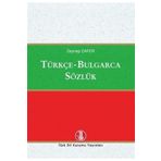 Türk Dil Kurumu Yayınları Türkçe-bulgarca Sözlük