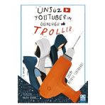 Türk Dil Kurumu Yayınları Ünsüz Youtuberin Günlüğü - Troller