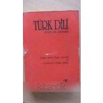 Turk Dılı Aylik Dil Dergisi * Turk Sıırı Ozel Sayısı Iv ( Cagdas Turk Siiri ) Sayi: 481 - 482 / Ocak-Subat 1992